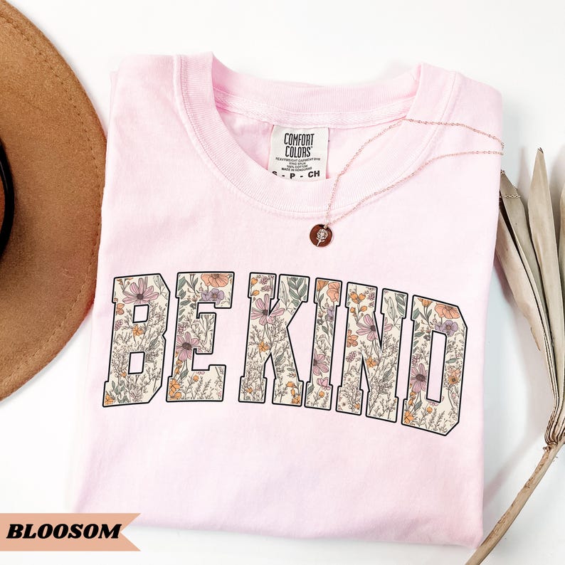 Comfort Colors® Be Kind Shirt, Motivational Teacher Tee, Choose Kindness T-Shirt, Positive Affirmation Gift, Counselor Appreciation Shirt image 9