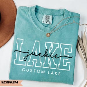 Custom Lake Shirt Personalized Lake Shirt Lake Junkie Tee Funny Lake Shirt Lake Lover Lake Vacation Tee Camping Lake Vibes Shirt Summer Lake