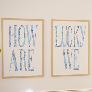 How Lucky Are We SET OF TWO Preppy Couples Wall Art Blue Floral Typography Digital Download Coquette Dorm Decor Apartment Art Bar Cart Decor