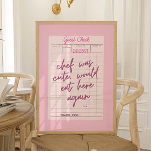 Pink Guest Check Print Trendy Wall Art Chef Was Cute Would Eat Here Again Girly Kitchen Wall Art Y2k Dining Room Art Roommate Dorm Art Retro