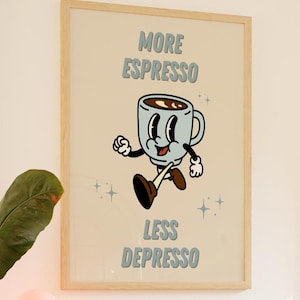 Retro Quote Wall Print More Espresso Wall Decor Coffee Art Print Vintage Kitchen Decor Coffee Corner Decor More Espresso Less Depresso Art