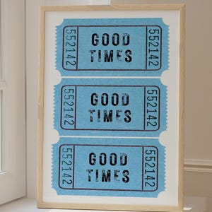 Blau Good Times Ticket Wandkunst Kokette Zimmer Dekor Kinokarte Stub Druck Wandkunst Wohnheim Zimmer Dekor Wandkunst Bar Warenkorb Dekor Wohnung Geschenk
