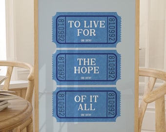 To Live For The Hope Of It All Music Lyrics Concert Ticket Wall Art Preppy Pink Taylor Lyrics Gift Blue Dorm Room Trendy Swift Dorm Wall Art