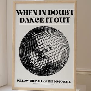 Klassenzimmer Wand Kunst Disco Ball, wenn im Zweifelsfall Tanz es aus Digitaldrucke Wand Kunst Druck Herunterladbare Druck Trendige Kunstdrucke Kinderzimmer Kunst