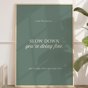 Slow Down You&#39;re Doing Fine Art Print Music Lyrics Poster Billy Joel Vienna Digital Download Daily Reminder Wall Art Vintage Green Aesthetic