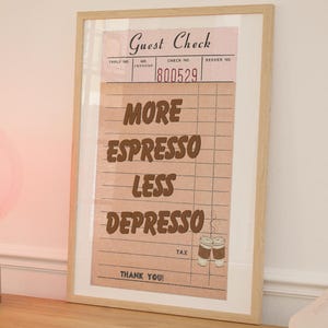 Guest Check Prints Trendy Receipt Wall Art Espresso Less Depresso Coffee Cart Decor Coffee Corner Art Gift for Mom Anniversary Gift for Him