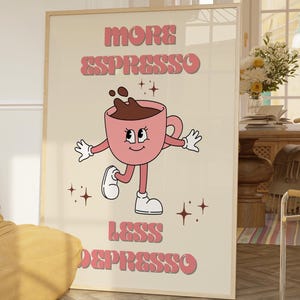 More Espresso Less Depresso Funky Kitchen Print Coffee Prints Retro Print Art Digital Download Coffee Lover Gift Housewarming Present Gift