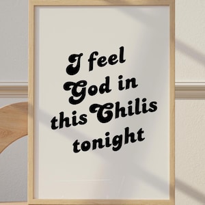 The Office TV Show Wall Art I Feel God In This Chilis Tonight The Office Poster Dunder Mifflin Michael Scott Dwight Schrute Scranton Gift