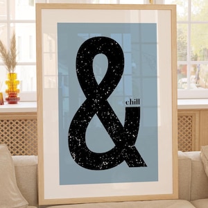 Ampersand Blue Wall Art And Chill Poster Black Monochromatic Wall Art Retro Chill Art Gallery Wall Estetyczna sztuka do salonu Sztuka w domowym biurze