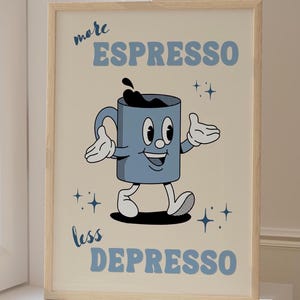 Retro Quote Wall Print More Espresso Wall Decor Blue Retro Wall Art Coffee Art Print Vintage Kitchen Decor Coffee Corner Espresso Depresso