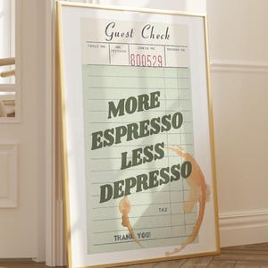 Guest Check Prints Trendy Receipt Wall Art Espresso Less Depresso Coffee Cart Decor Coffee Corner Art Gift for Mom Anniversary Gift for Him