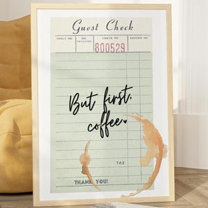 Ale najpierw Cafecito Print Ale najpierw wydruk artystyczny kawy Minimalistyczny plakat z kawą Wystrój kuchni w mieszkaniu Uroczy plakat z czeku dla gości Cyfrowy zielony