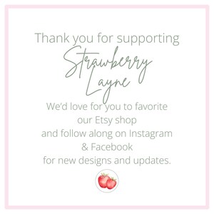 a message expressing gratitude for support, with a focus on a strawberry and a strawberry-themed design. The message encourages followers to visit the Etsy shop and follow them on Instagram and Facebook for new designs and updates.
