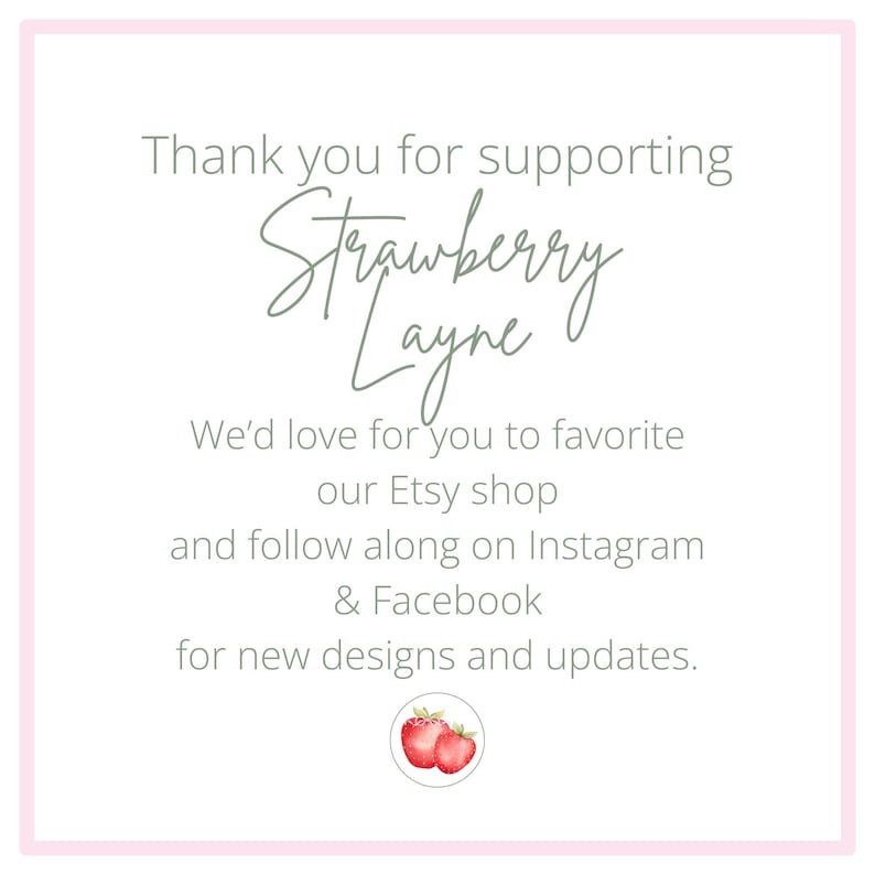a message expressing gratitude for support, with a focus on a strawberry and a strawberry-themed design. The message encourages followers to visit the Etsy shop and follow them on Instagram and Facebook for new designs and updates.