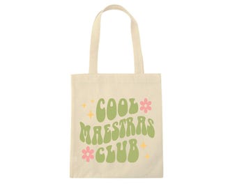 Cool Maestras Club Tote Bag