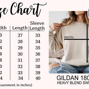 May include: A size chart for a Gildan 180000 heavy blend sweater, with measurements in inches. The chart includes sizes S to 5XL, with corresponding width, length, and sleeve length measurements. A woman is wearing the sweater.