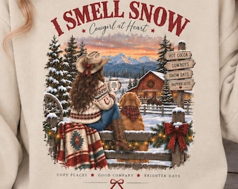 Sweat-shirt « Je sens la neige » style cowgirl, col rond, chemise western de Noël, pull de vacances confortable style ranch, cadeau idéal pour elle, chemise d'hiver champêtre