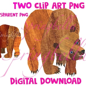 Bruine beer Bruine beer wat zie je Eric Carle Two bruine beer clipart transparante digitale download
