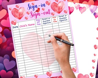 LOVE Hearts Sign In and Sign Out Form + Bonus Sheet For Daycare, School, Childcare, Home Daycare, Preschool Sign In Sheet Digital Download