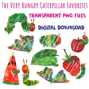 The Very Hungry Caterpillar Clipart Favorites PNG Transparent Digital Download