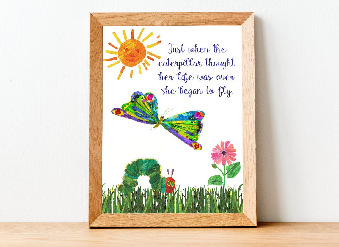 Just When the Caterpillar.. Nursery Poster Digital Download 2 PNG File ...