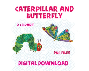 The Very Hungry Caterpillar and Butterfly Two Clipart Set PNG Digital Download