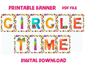 The Very Hungry Caterpillar Printable CIRCLE TIME Banner PDF File Digital Download