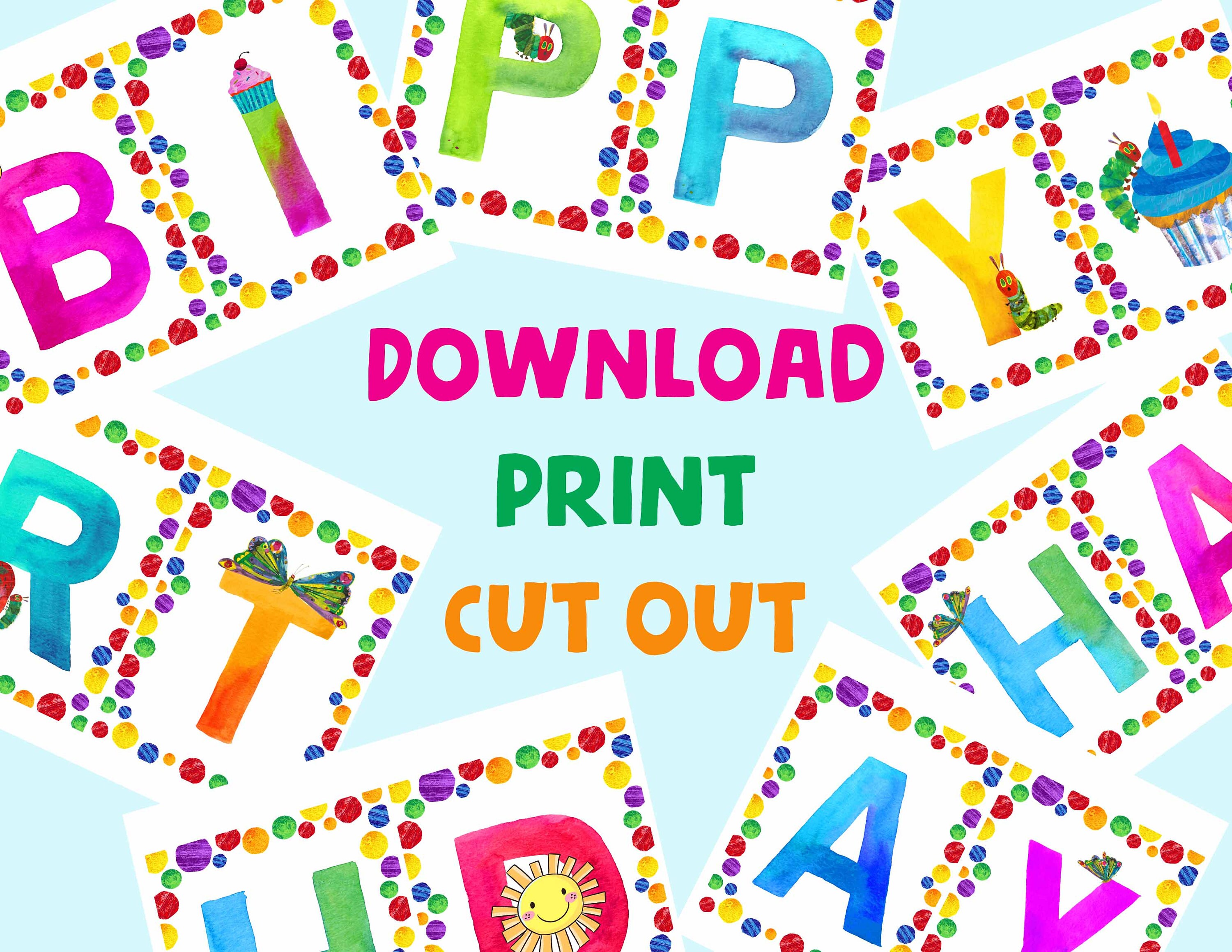 The Very Hungry Caterpillar Birthday Banner: Printable Party Decor (PDF ...