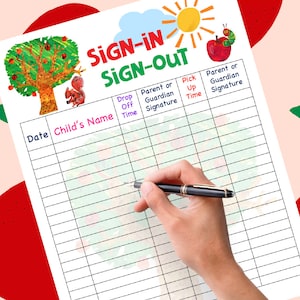 May include: A printable sign-in sheet with a colorful illustration of a tree with apples and a squirrel. The sheet is titled "Sign-in Sign-out" and has columns for date, child's name, drop off time, parent or guardian signature, pick up time, and parent or guardian signature.
