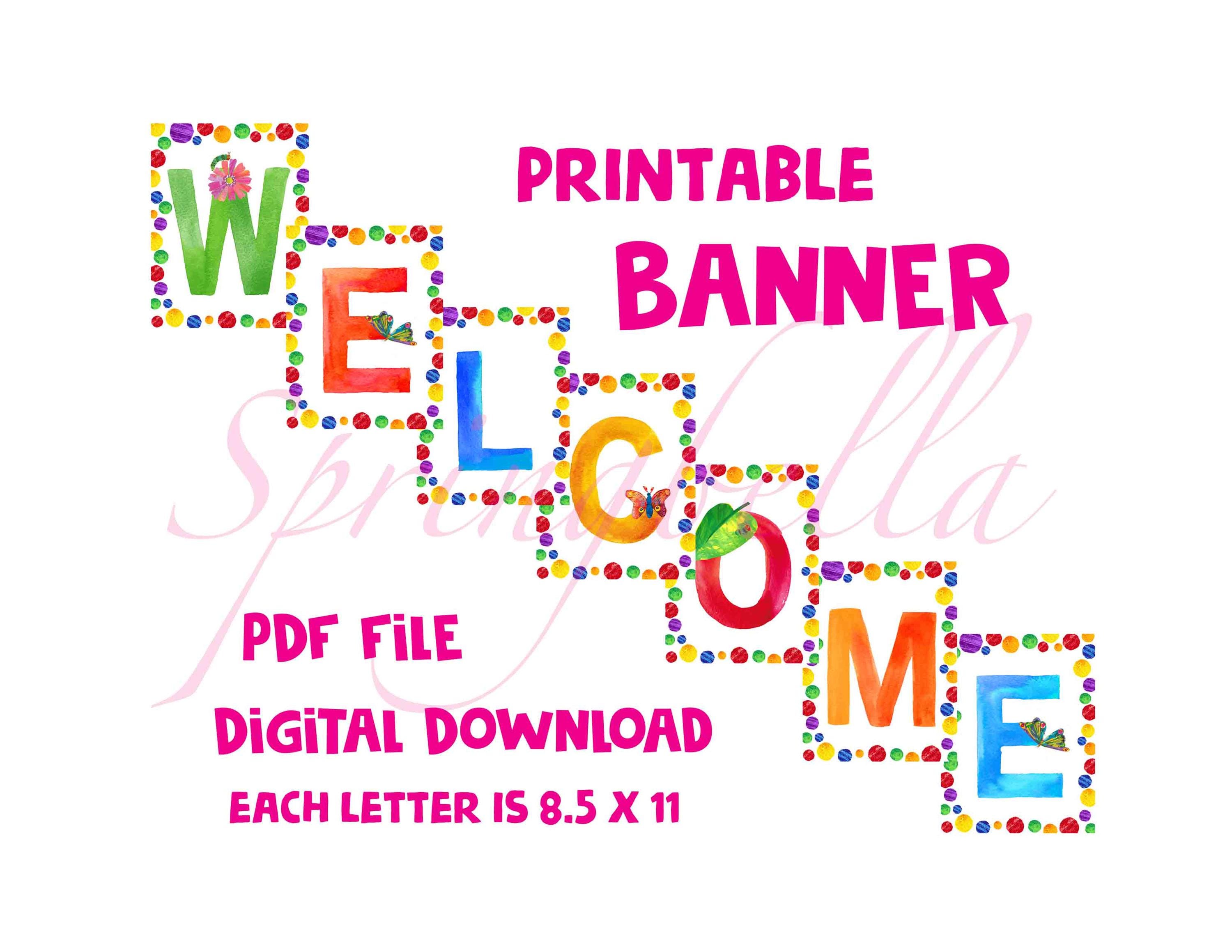The Very Hungry Caterpillar Printable WELCOME Banner PDF File Digital ...