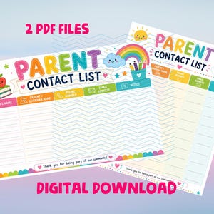 May include: Two printable parent contact list templates featuring colorful graphics of a rainbow, sun, clouds, and books. The sheets include columns for child's name, parent guardian name, phone number, email address, and notes with a thank you message.