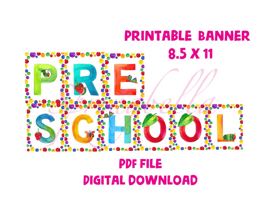 The Very Hungry Caterpillar Printable Kindergarten Banner PDF File ...