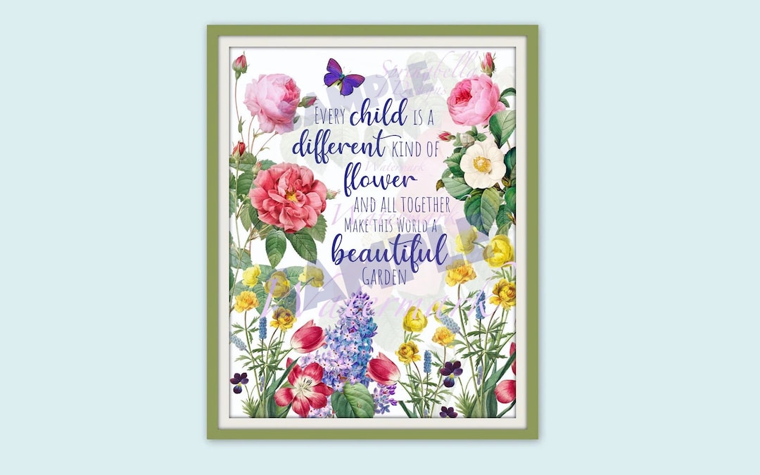 Every CHILD is Like a Different Kind of FLOWER Inspirational Etsy