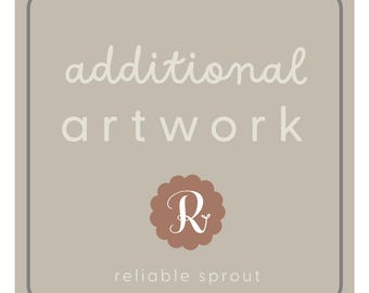 Additional Artwork Fee Production Reliable Sprout Select Your Item from Drop Down Menu