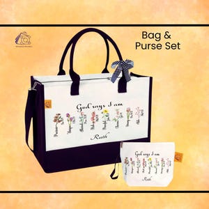 May include: A white and black tote bag and purse set. The tote bag has black handles and a shoulder strap. The text "God says I am" is printed on the front, along with floral illustrations and the name "Ruth". A matching purse is also included.
