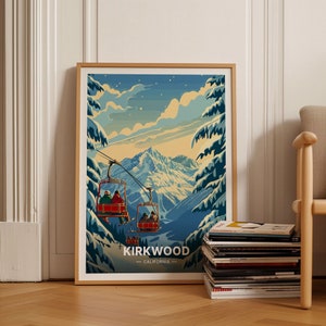 Kirkwood Ski Resort Travel Poster, California Lake Tahoe Scenery, Chairlift Wall Art, Skiing Adventure Decor, C20-1629