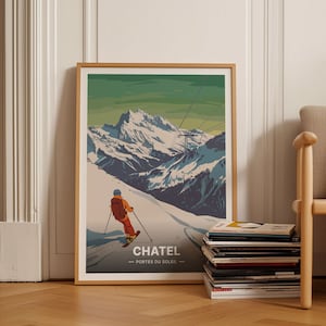 French Alps Ski Resort Poster, Chatel Portes du Soleil, Morzine Avoriaz Ski Decor, Retro Skiing Wall Art, Les Gets Winter Travel, C20-1579
