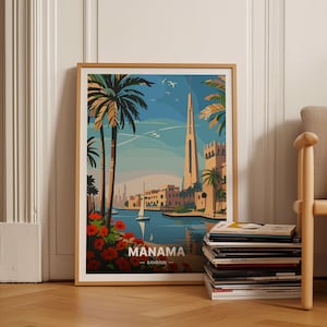 May include: A vintage-style travel poster featuring a colorful illustration of the Manama skyline in Bahrain. The poster depicts a tall, slender building with a pointed top, palm trees, and a sailboat on a blue body of water. The text "MANAMA - BAHRAIN" is at the bottom of the poster.