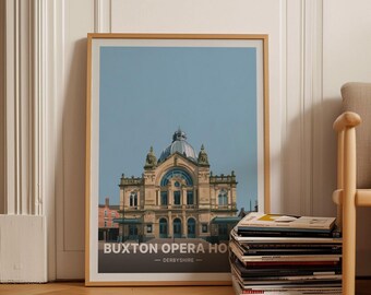Buxton Opera House Travel Poster, Derbyshire Theatre Art, Art Deco Ballet Festival, Music Venue Wall Decor