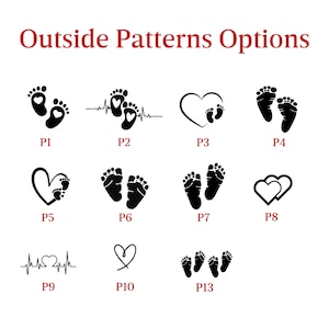 May include: A chart titled Outside Patterns Options displaying eleven black graphic icons labeled P1 through P13. The designs feature baby footprints, heart shapes, and heartbeat lines in various arrangements, presented on a plain white background.