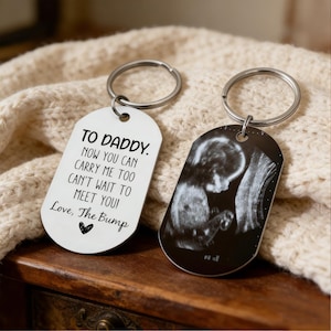 Personalized Ultrasound Keychain, Daddy Carry Me, Bump keyring, Dad to be Gift, Sonogram Dad Birthday Gift from Bump, New Baby Gifts Dad