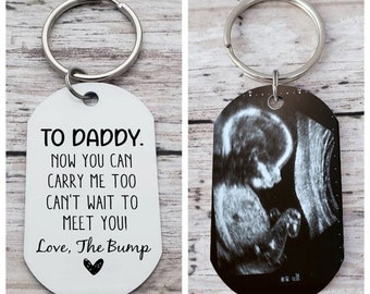 To Daddy Now You Can Carry Me Too Can't Wait To Meet You Daddy Keychain for New Dad,Personalized Keychain for Fathers Day,New Baby Gifts Dad