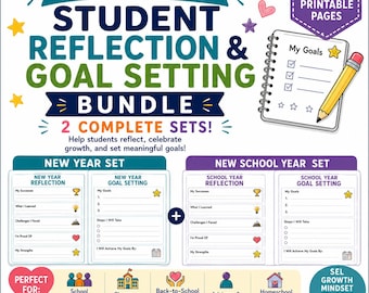 Hojas de trabajo para la reflexión y el establecimiento de objetivos del estudiante / Aprendizaje socioemocional para el nuevo año escolar (PDF)