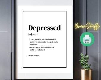 Depressed Definition Quote Poster Printable Mental Health Inspiring Words