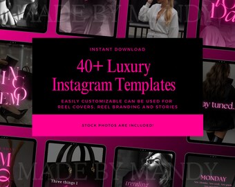 May include: A collage of images promoting 40+ luxury Instagram templates. The images feature a variety of styles, including black and white photos, neon pink text, and minimalist designs. The text "INSTANT DOWNLOAD" and "40+ Luxury Instagram Templates" is displayed in a pink neon font. The text "EASILY CUSTOMIZABLE CAN BE USED FOR REEL COVERS, REEL BRANDING AND STORIES" is displayed in white text. The text "STOCK PHOTOS ARE INCLUDED!" is displayed in white text.
