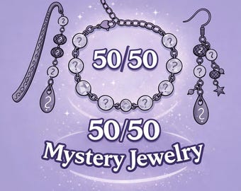 May include: Illustration of mystery jewelry set, including a bookmark, bracelet, and earring. The bracelet and earring feature question marks. The text "50/50 Mystery Jewelry" is displayed on a purple background.