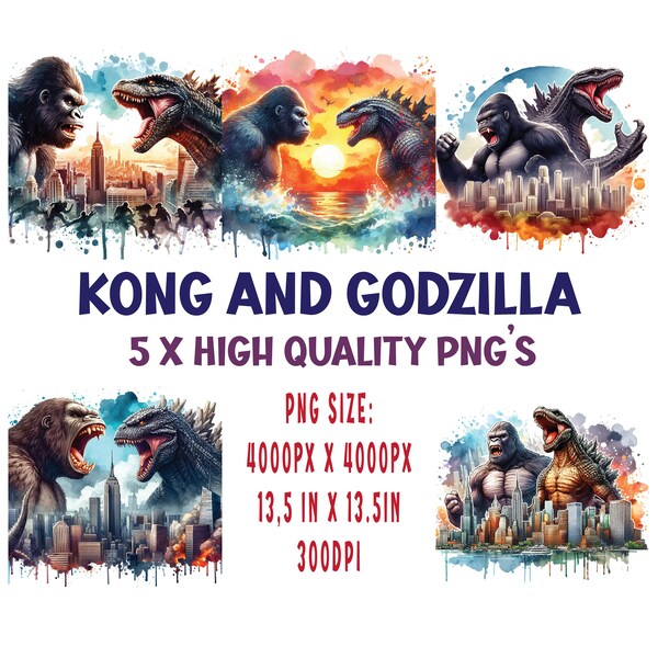 Godzilla and Kong x 5 Bundle – Godzilla and Kong 2024 PNG, T-shirt design, Godzilla x Kong, Sublimation, Monsterverse Titans, Kaiju PNG.