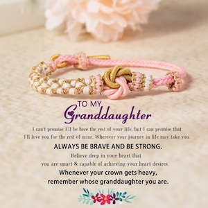 To My Granddaughter Blossom Knot Bracelet,Grandmother & Granddaughter Bracelet,Handwoven Inspirational Bracelet,Birthday Gift,Christmas Gift
