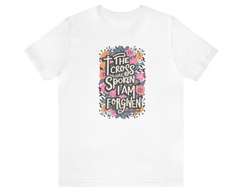 Forgiven - Boho Christian T-Shirt, Bible Verse, Scripture, Floral Shirt, Jesus Shirt, Christian Shirt