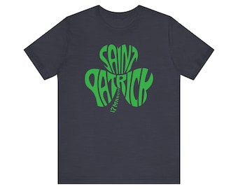 Irish Shirt - St. Patrick's Day Shirt, Saint Patrick, Shamrock Shirt, Christian T-Shirt, Catholic Shirt